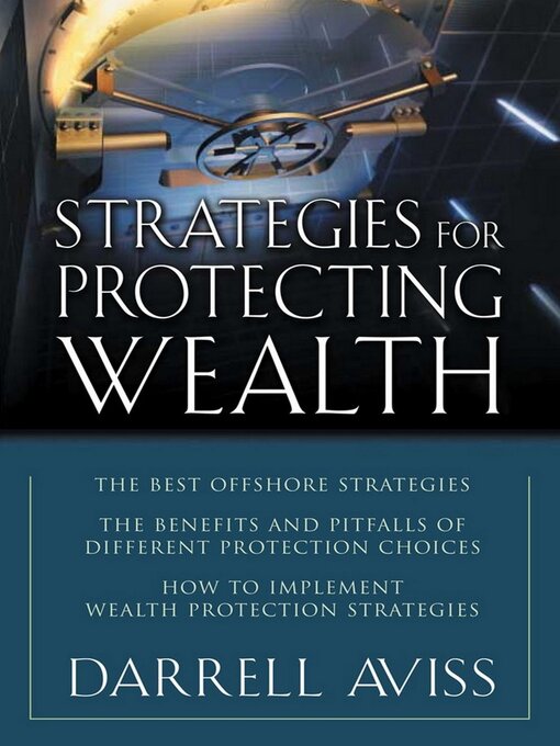 Title details for Strategies for Protecting Wealth by Darrell Aviss - Available